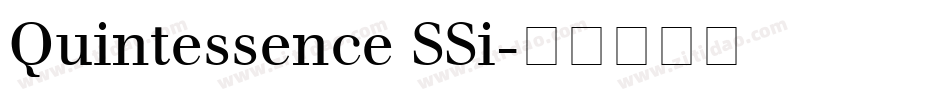 Quintessence SSi字体转换